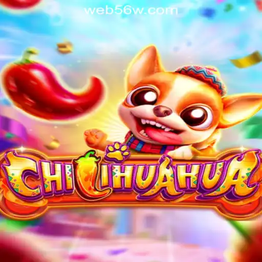 Experience the Excitement of CHILIHUAHUA: Your Guide to 56W.COM Oficial Slots Brasil #1