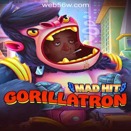 MadHitGorillatron: The Ultimate Gaming Experience with 56W.COM Oficial Slots Brasil #1