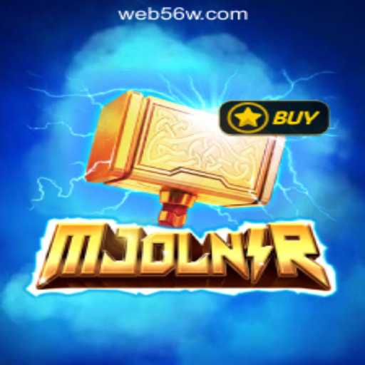 Explore the Thrilling World of Mjolnir Slots: 56W.COM Official Slots Brasil #1