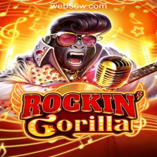 Exploring the Thrills of RockinGorilla and 56W.COM Oficial Slots Brasil #1