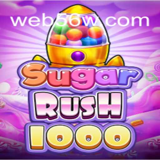 Discover the Excitement of SugarRush1000: Your Guide to Winning Big at 56W.COM Oficial Slots Brasil #1